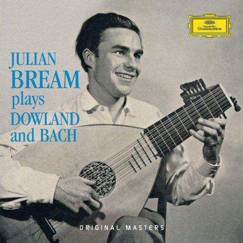 Julian Bream Plays Dowland and Bach