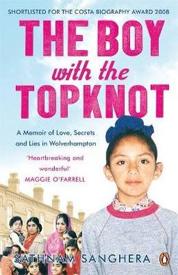 The Boy with the Topknot: A Memoir of Love, Secrets and Lies in Wolverhampton