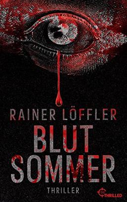 Blutsommer: Thriller