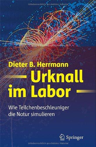 Urknall im Labor: Wie Teilchenbeschleuniger die Natur simulieren