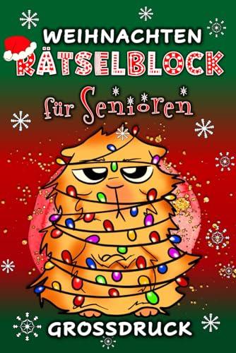 Weihnachten Rätselblock für Senioren Großdruck: Zahlenrätsel Buchstabenquiz Zahlensuche Sudokus Kakuro Labyrinthe Nanogramme