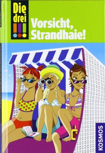 Die drei !!!, 8, Vorsicht, Strandhaie!