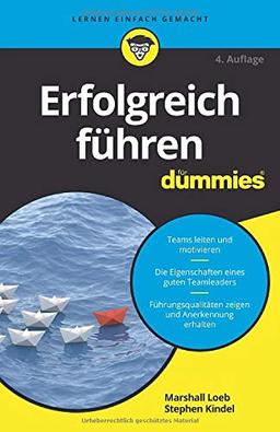 Erfolgreich führen für Dummies