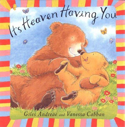 It's Heaven Having You (Little Orchard Board Book)