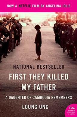 First They Killed My Father Movie Tie-in: A Daughter of Cambodia Remembers