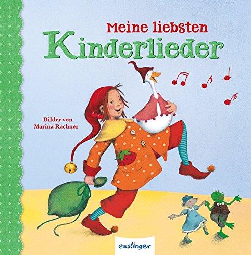 Meine liebsten ...: Meine liebsten Kinderlieder