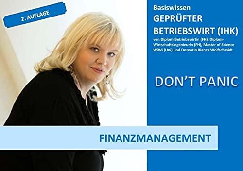 BASISWISSEN - GEPRÜFTER BETRIEBSWIRT (IHK) / BASISWISSEN - GEPRÜFTER BETRIEBSWIRT (IHK) - FINANZWIRTSCHAFT: 2. Auflage