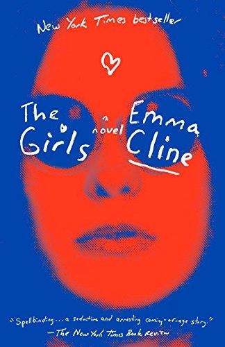 The Girls: A Novel