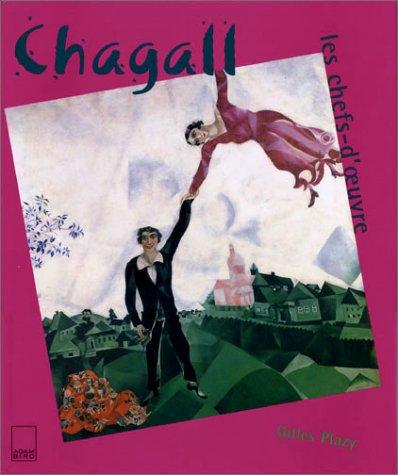 Chagall : les chefs-d'oeuvre