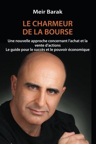 Le Charmeur de la Bourse