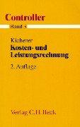 Controller  Gesamtwerk in 7 Bänden: Kosten- und Leistungsrechnung: BD 3