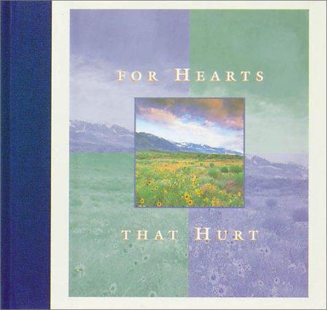 For Hearts that Hurt (Inspirational Moments)