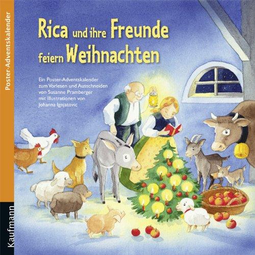 Rica und ihre Freunde feiern Weihnachten: Poster-Adventskalender