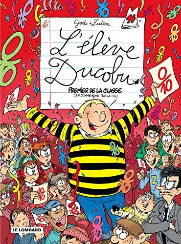 L'élève Ducobu. Vol. 14. Premier de classe (en commençant par la fin)