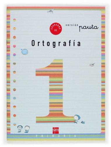 Cuaderno 1 de ortografía, Pauta. 1 Primaria