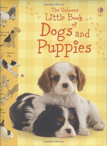 Little Book of Dogs and Puppies (Little Books)