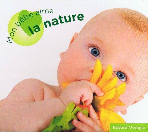 Fauchard d./ Mon Bebe Aime la Nature