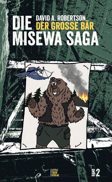 Der große Bär: Misewa-Saga Band 2