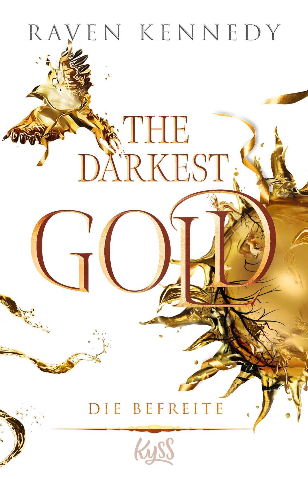 The Darkest Gold – Die Befreite