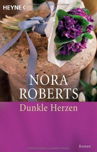 Dunkle Herzen: Roman