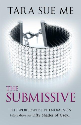 Submissive Trilogy 1. The Submissive (The Submissive Trilogy)