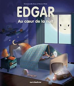 Edgar : au coeur de la nuit