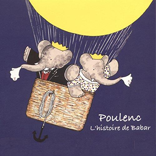 Poulenc L'histoire De Babar, Calude Boling Le Vent