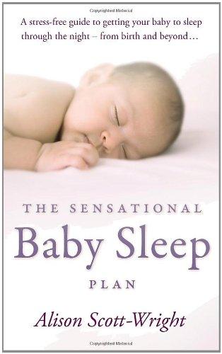 The Sensational Baby Sleep Plan