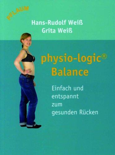 physio-logic® Balance Einfach und entspannt zum gesunden Rücken