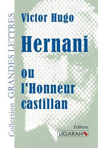 Hernani (grands caractères)