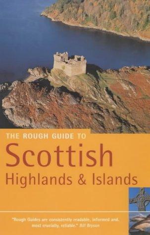 The Rough Guide to Scottish Highlands & Islands 2 (Rough Guide Travel Guides)