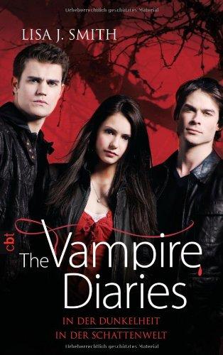 The Vampire Diaries: In der Dunkelheit / In der Schattenwelt