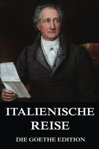 Italienische Reise: Italienische Reise