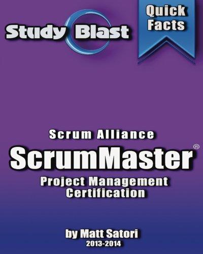 Study Blast CSM Certified ScrumMaster Exam Study Guide: Scrum Master Certification Exam Prep