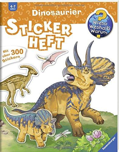 Dinosaurier (Wieso? Weshalb? Warum? Stickerheft)