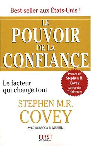 Le pouvoir de la confiance : le facteur qui change tout