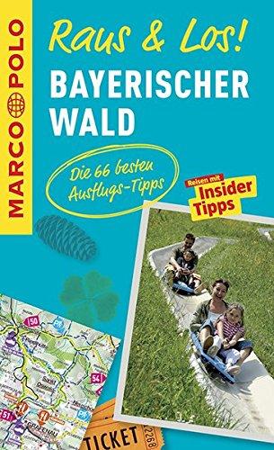 MARCO POLO Raus & Los! Bayerischer Wald: Guide und große Erlebnis-Karte in praktischer Schutzhülle