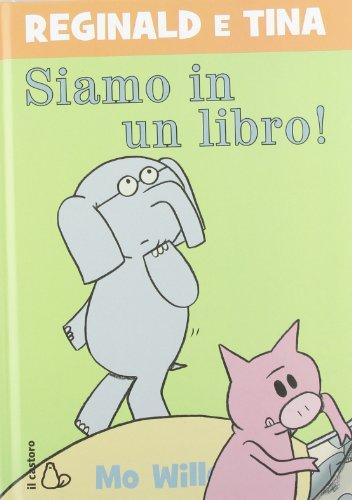 Siamo in un libro! Reginald e Tina