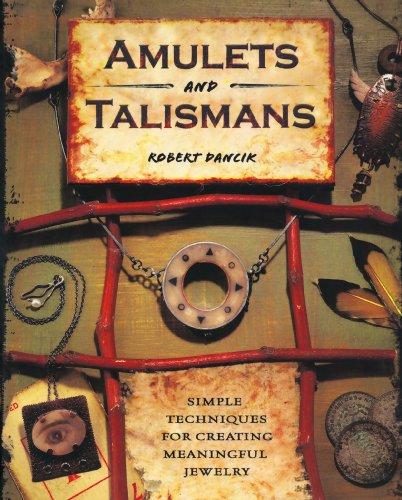 Amulets and Talismans