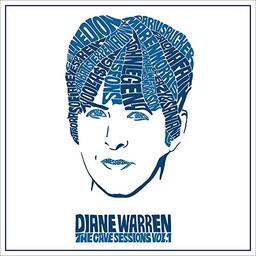 Diane Warren:the Cave Sessions,Vol.1