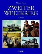 Zweiter Weltkrieg in Bildern