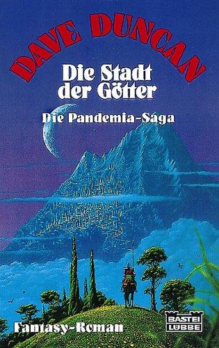 Die Stadt der Götter. Pandemia-Saga 4.