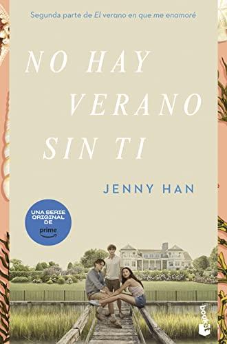 No hay verano sin ti: Trilogía El verano en que me enamoré 2 (Bestseller)