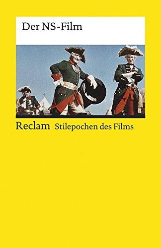 Stilepochen des Films: Der NS-Film (Reclams Universal-Bibliothek)