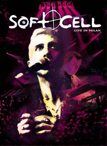 Soft Cell - Live in Milan