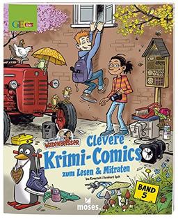 Redaktion Wadenbeißer Band 5: Clevere Krimi-Comics zum Lesen & Mitraten