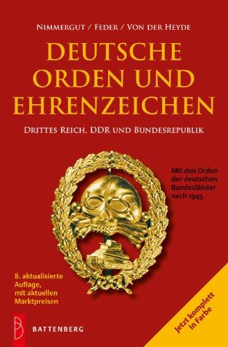 Deutsche Orden und Ehrenzeichen: Drittes Reich, DDR und Bundesrepublik