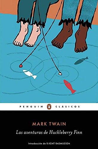 Las aventuras de Huckleberry Finn/The Adventures of Huckleberry Finn (PENGUIN CLÁSICOS, Band 27001)