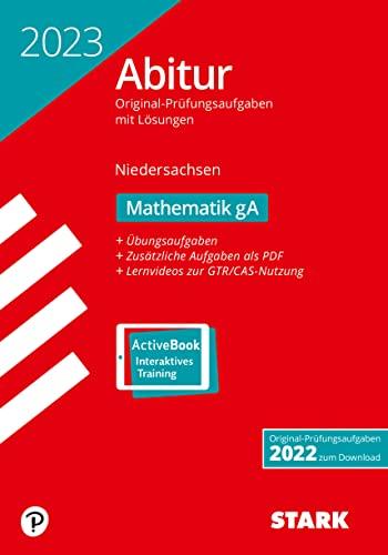 STARK Abiturprüfung Niedersachsen 2023 - Mathematik GA (STARK-Verlag - Abitur-Prüfungen)