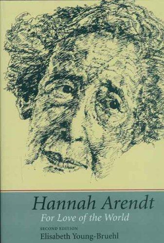 Hannah Arendt for Love of the World, Second Edition